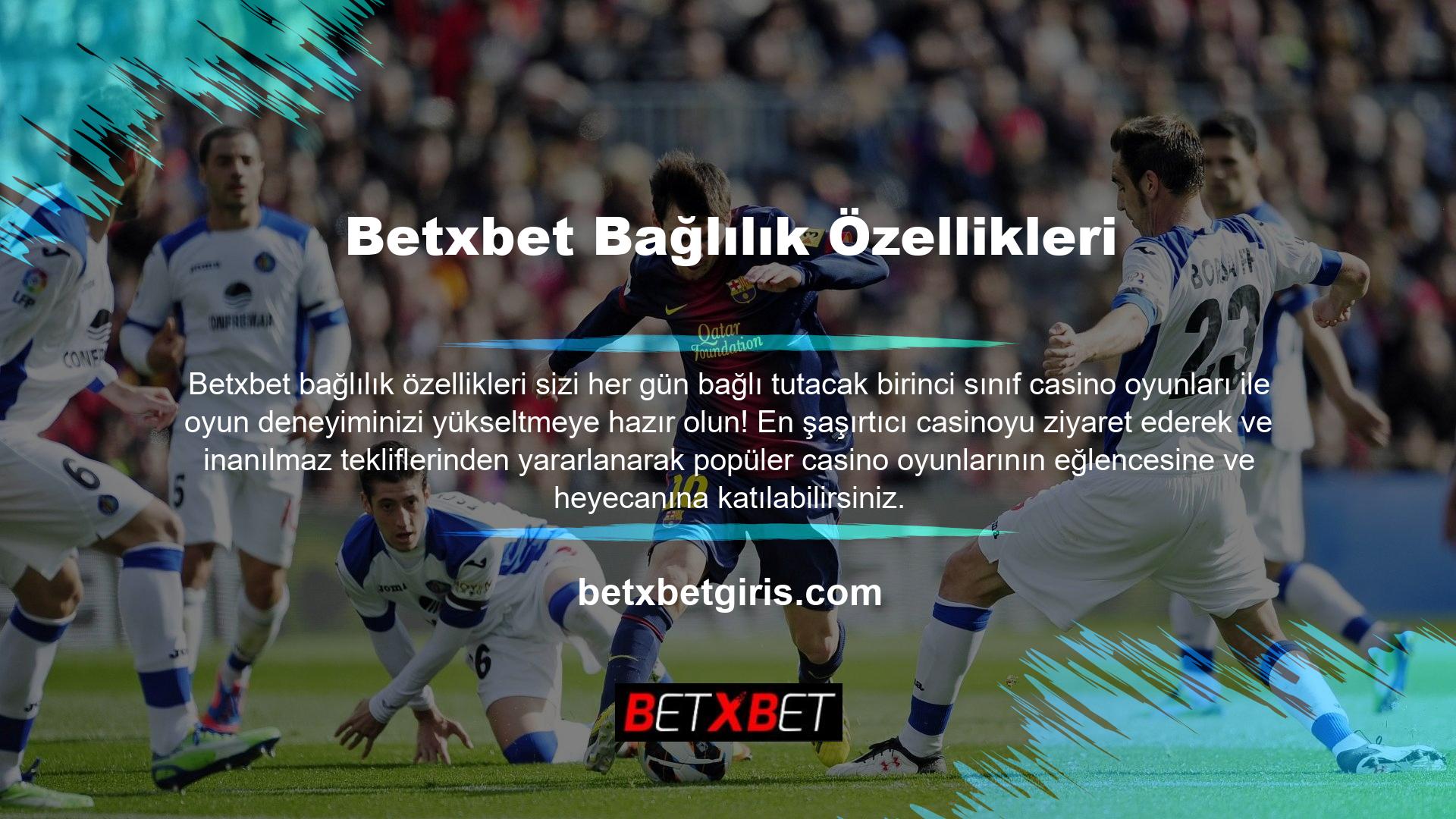 Geleneksel casino oyunlarının yanı sıra Betxbet daha fazla kazanmanıza yardımcı olabilecek canlı bahis ve spor bahisleri sunar